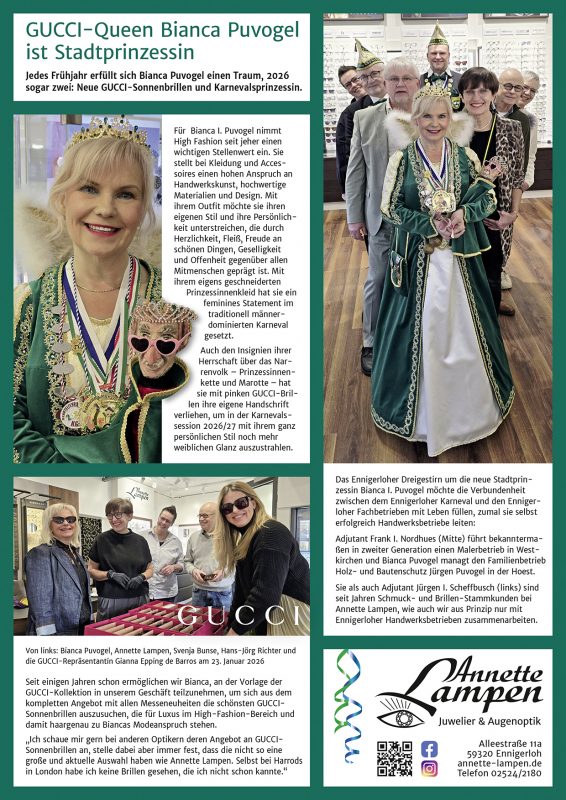 Unser Gucci-Model ist Stadtprinzessin Bianca I. Puvogel 2026 in Ennigerloh. Annette Lampen Juwelier & Augenoptik